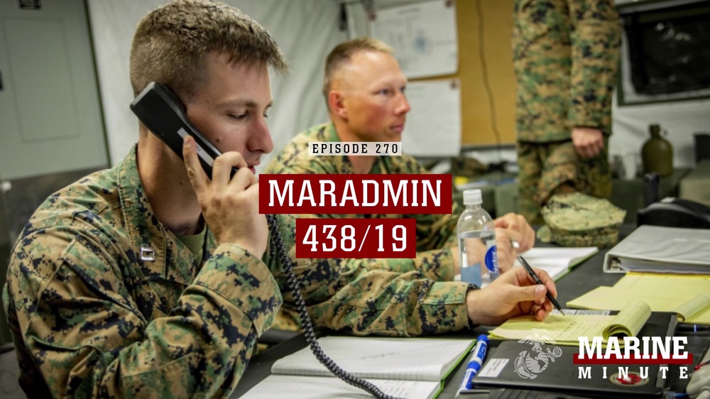 DVIDS Video Marine Minute MARADMIN 428/19