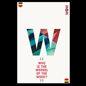 Who is the Weasel of the week?