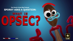Sporky Asks a Question: What is OPSEC