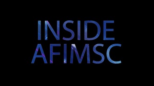 Inside AFIMSC Vol. 3 Ep. 3