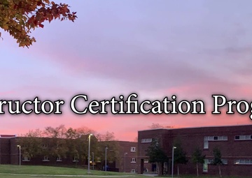 What is the Instructor Certification Program