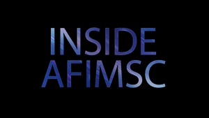 Inside AFIMSC Vol. 3 Ep. 6