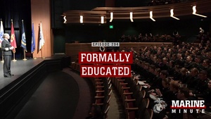 Marine minute: Formally Educated