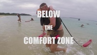 Below the Comfort Zone