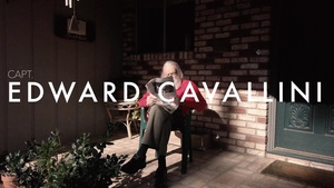 Through My Eyes: Captain Edward Cavallini
