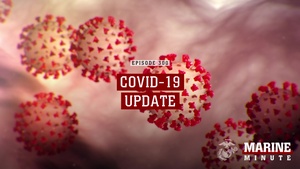 Marine Minute: COVID-19 Update