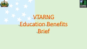 VTNG Education Benefits Brief