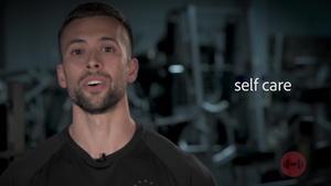 Physical Fitness - Self Care