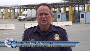 CBP San Diego Director of Field Operations Pete Flores Discusses Processing Cargo On The Border.