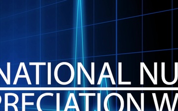 U.S. National Nurses Appreciation Week