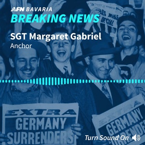 AFN Bavaria Radio News May 8 2020
