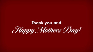 Mother's Day Tribute