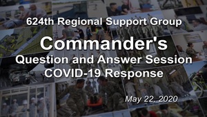 Commander's COVID-19 Question and Answer Session May 22, 2020