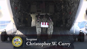 Army Sgt. Christopher W. Curry - Dignified Transfer