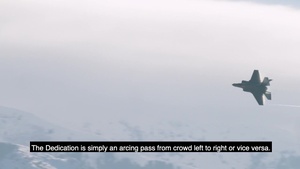 F-35 Demonstration Maneuvers Explained: Dedication Pass