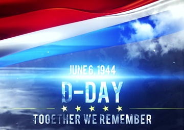 D-Day: Together We Remember