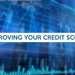 Money Minutes: Improving Your Credit Score