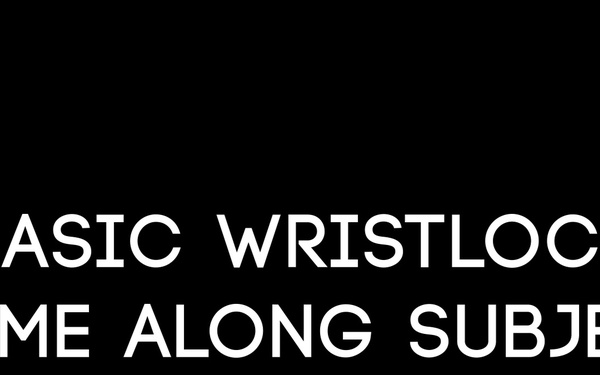 Basic Wristlock Come Along Subject Non-Compliant