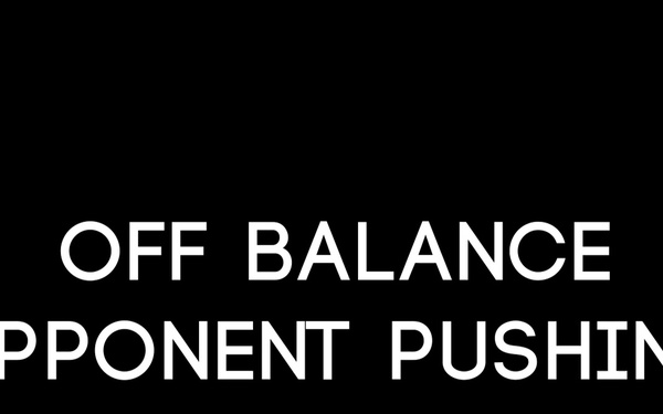 Off Balance Opponent Pushing Static