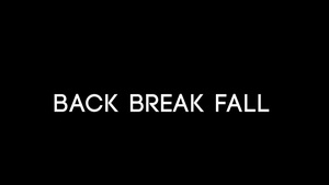 Back Break Fall