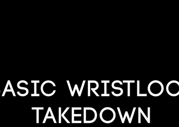 Basic Wristlock Takedown