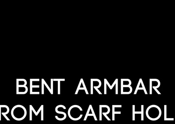 Bent Armbar from Scarf Hold