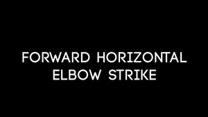 Forward Horizontal Elbow Strike