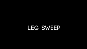 Leg Sweep