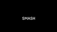 Smash
