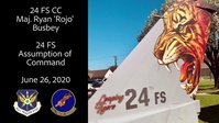 24th Fighter Squadron - Assumption of Command - Maj. Ryan Busbey