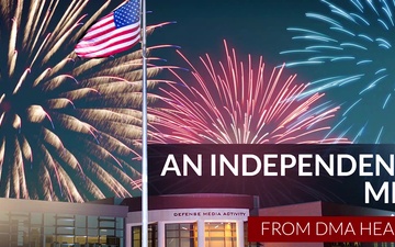 DMA Independence Day Message