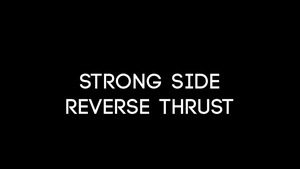 Strong Side Reverse Thrust
