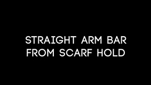 Straight Armbar from Scarfhold