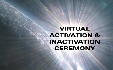 USSF Virtual Activation &amp; Deactivation Ceremonies