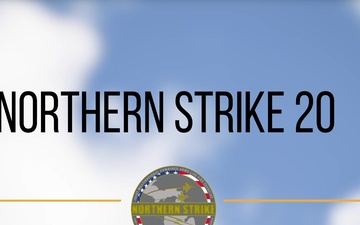 Northern Strike 20: The Premier Exercise for Joint-Fires Integration