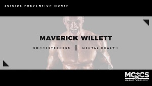 Suicide Prevention Month - Maverick Willett