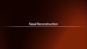 Nasal Reconstruction
