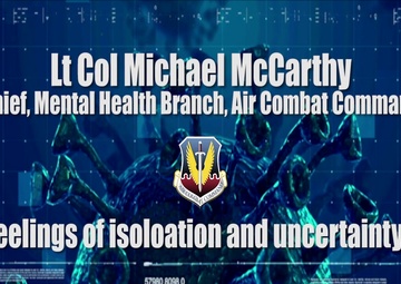 ACC Mental Health Branch Chief Discusses Feelings of Isolation and Uncertainty