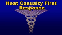 III MEF Information Group: Heat Casualty First Response