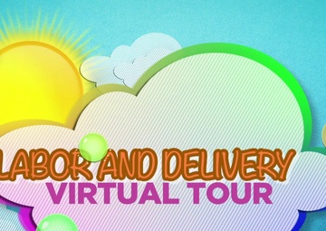 Virtual Tour: Madigan’s Labor &amp; Delivery