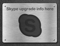 Skype upgrade info here