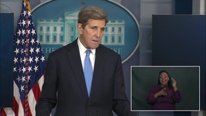 Special Presidential Envoy for Climate John Kerry remarks at the White House Press Briefing, in Washington, D.C.