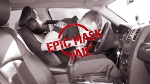 Epic Mask Fails