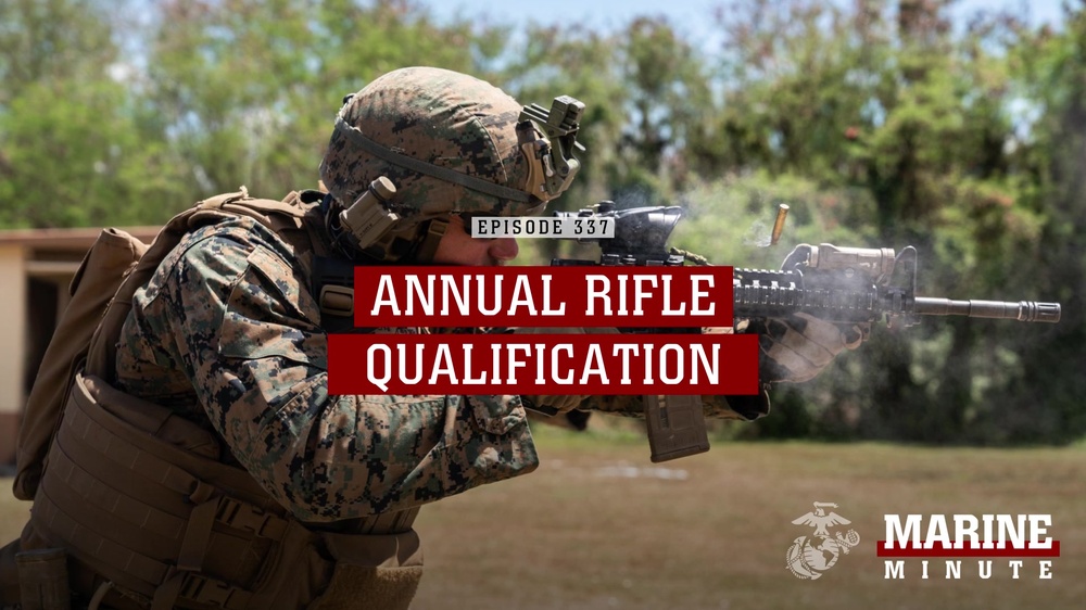 DVIDS - Video - Marine Minute: Annual Rifle Qualification