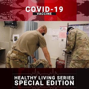 Healthy Living Series - January 2021 COVID Vaccine