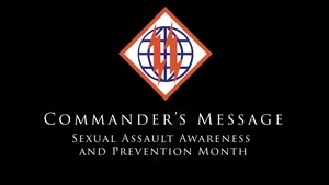 2d TSB Commander's Message: Sexual Assault Awareness & Prevention Month