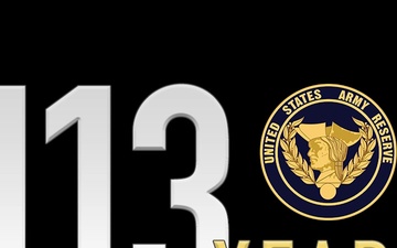 Army Reserve 113th Birthday