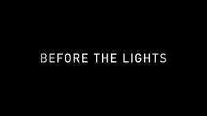 Before the Lights - Intro