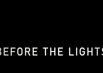 Before the Lights - Intro
