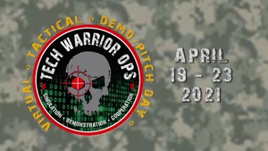 Tech Warrior OPS Virtual Tactical Demo/Pitch Day Review
